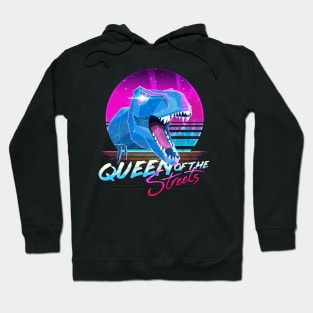 Rad Trex - Queen of the Streets Hoodie